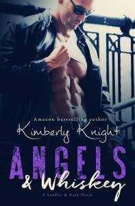 Angels & Whiskey - Kimberly Knight