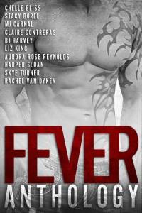 Fever Anthology - Chelle Bliss et all