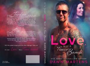 Its Just Love Not a Time Bomb - Dawn Martens