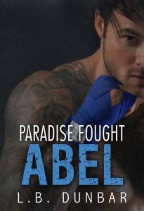 Paradise Fought Abel - LB Dunbar