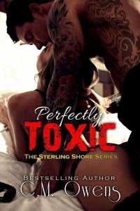 Perfectly Toxic - CM Owens