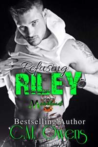 Refusing Riley - CM Owens