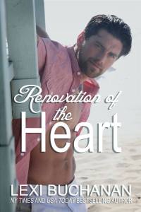 Renovation of the Heart - Lexi Buchanan