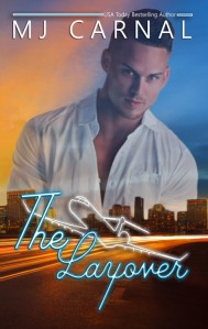 The Layover - MJ Carnal